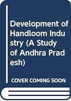 Development of Handloom Industry 8171410898 Book Cover