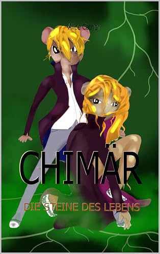 Chimär: Steine des Lebens