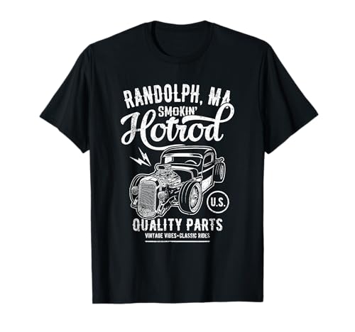 Randolph MA USA Hotrod - Diseño de coche vintage envejecido Camiseta