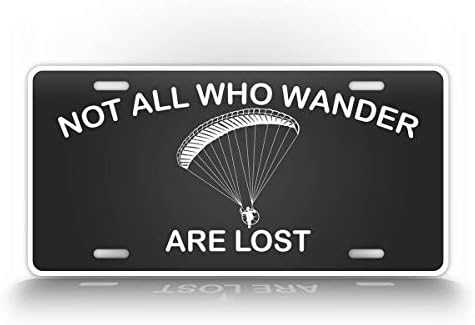 NAWWAL Paramotor License Plate Not All Who Wander are Lost Powered Parachute Motor Auto Tag image 4
