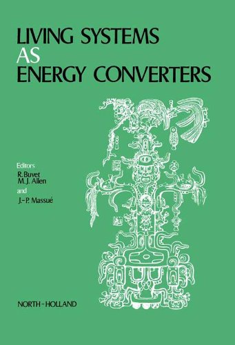 Living Systems as Energy Converters (English Edition) - Buvet, R.