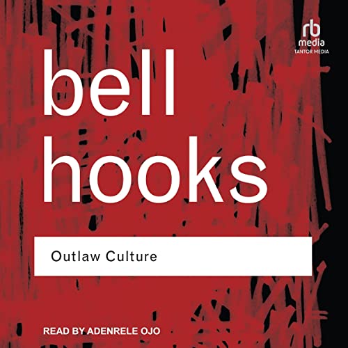 Listen to Outlaw Culture by Bell Hooks episode artwork
