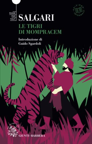 Portada de Le Tigri Di Mompracem. Ediz. Integrale