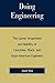 Doing Engineering: The Career Attainment and Mobility of Caucasian, Black, and Asian-American Engineers -  Tang, Joyce, Paperback