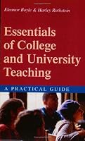 Essentials Of College And University Teaching: A Practical Guide 0978354206 Book Cover