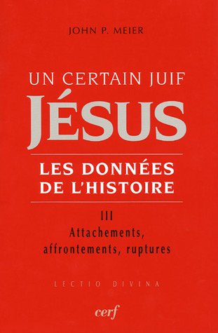  Un certain Juif : Jésus - tome 3 Les données de l'histoire Livre PDF Gratuit