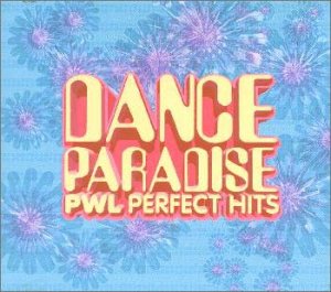 DANCE PARADISE～PWL PERFECT HITS