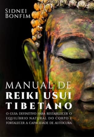 Manual de Reiki Usui Tibetano