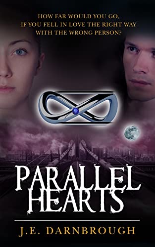 Parallel Hearts (Parallel Hearts Trilogy, #1)