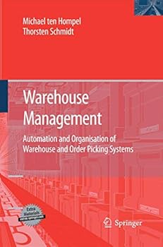 Warehouse Management: Automation and Organisation of Warehouse and Order Picking Systems (Intralogistik)