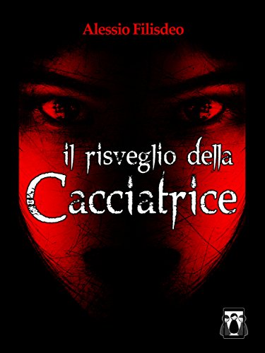 Il risveglio della Cacciatrice Il risveglio della Cacciatrice