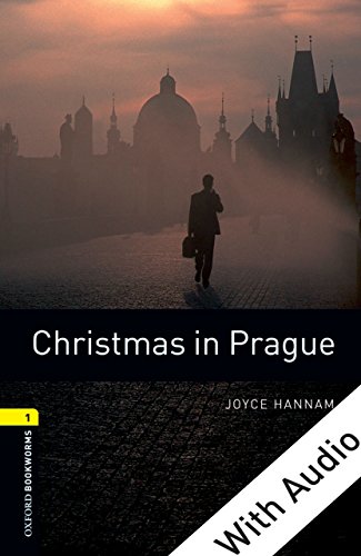 Christmas in Prague - With Audio Level 1 Oxford Bookworms Library (English Edition) Gratuit