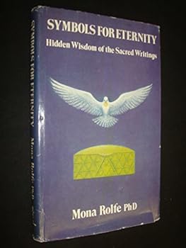 Hardcover Symbols for Eternity Hidden Wisdom of Th Book