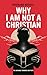 Why I Am Not a Christian (Grapevine edition) (English Edition)