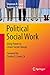 Political Social Work: Using Power to Create Social Change