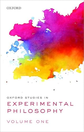 Oxford Studies in Experimental Philosophy: Volume 1
