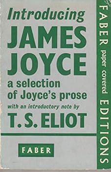Paperback Introducing James Joyce: A selection of Joyce's prose,by T.S.Eliot with an introductory note Book