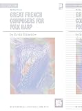 Great French Composers for Folk Harp