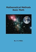 Mathematical Methods: Basic Math 0980148758 Book Cover