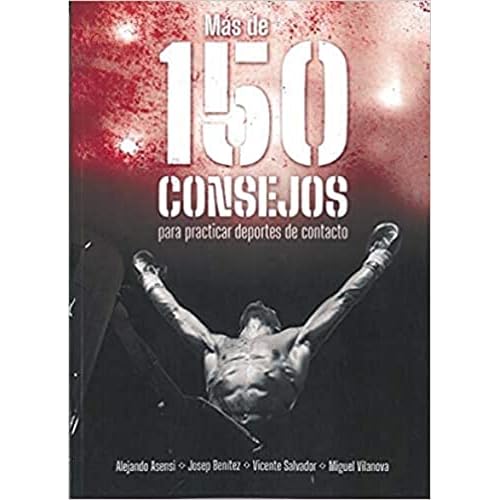 Más de 150 consejos para practicar deportes de contacto