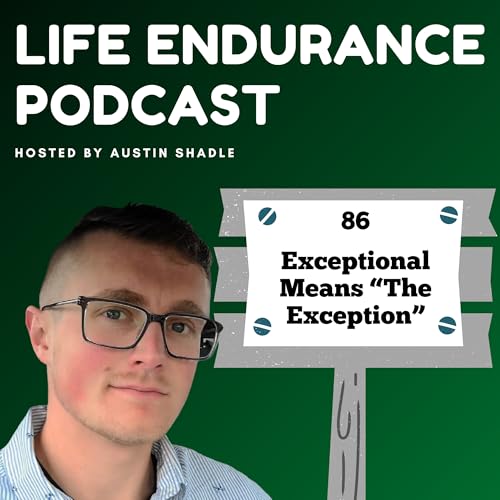 86: Exceptional Means &ldquo;The Exception&rdquo;