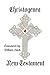 The Christogenea New Testament - Softcover