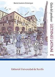 Lectiones Latinae I Guia Del Profesor Manuales Un