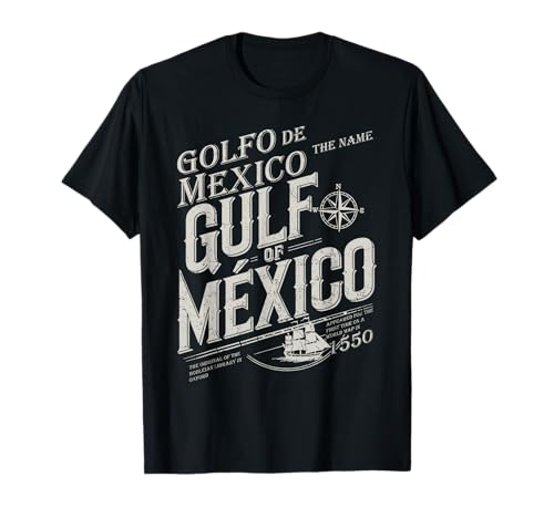 Golf von Mexiko seit 1550 Geschichte Ursprung Fakten T-Shirt