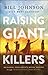 Produktbild Johnson, B: Raising Giant-Killers