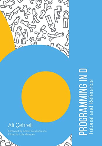 Programming in D: Tutorial and Reference view 2