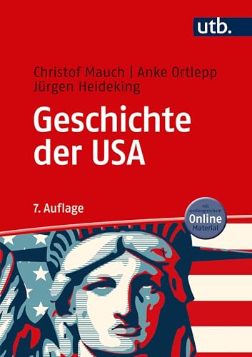 Geschichte der USA: Mit Online-Material