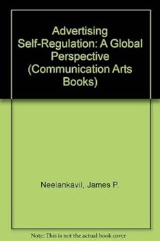 Paperback Advertising Self-Regulation: A Global Perspective (Communication Arts Books) Book