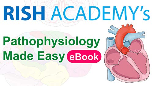 Rish Academy S Pathophysiology Made Easy Pathophysiology Of Disease And Clinical Clues To Diagnose Kindle Edition By Thahir Rishad Professional Technical Kindle Ebooks Amazon Com
