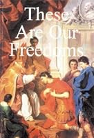These are our freedoms (Faith and freedom) B0007HQ3UM Book Cover