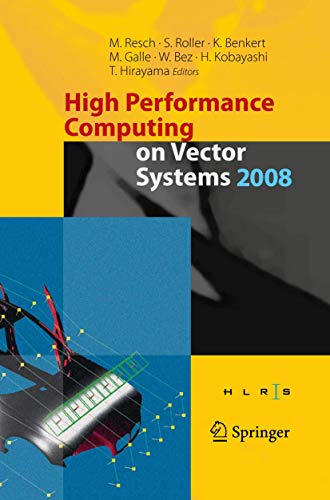 High Performance Computing On Vector Systems 2008 view 2