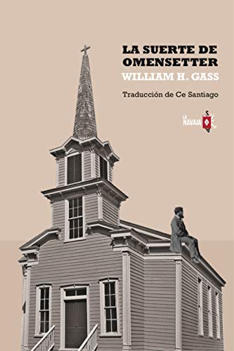 La suerte de Omensetter (Spanish Edition)
