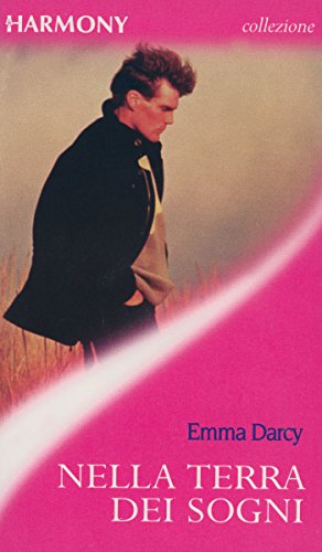 Nella terra dei sogni: Harmony Collezione