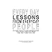 Every Day Lessons from Everyday People: 365 Wise Quotes from Conversations (1)