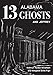 Thirteen Alabama Ghosts and Jeffrey: Commemorative Edition