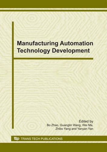 Manufacturing Automation Technology Development: Volume 455 (Key Engineering Materials, Volume 455)