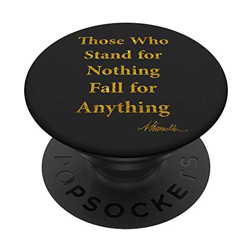 Alexander Hamilton Quote in Gold PopSockets PopGrip: Swappable Grip for Phones & Tablets