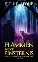 Ein stürmischer Herbst (Flammen in der Finsternis) (Volume 2) 1544215606 Book Cover