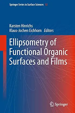 Ellipsometry of Functional Organic Surfaces and Films 2014th Edition-Wow! eBook