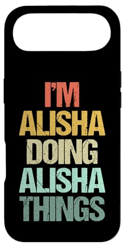 I'm Alisha Doing Alisha Things - Ȍt AV X}zP[X iPhone Air p