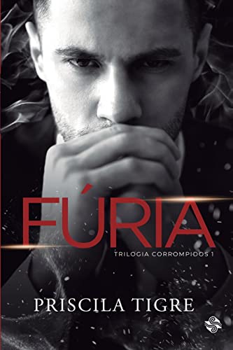 Fúria: trilogia Corrompidos: 1