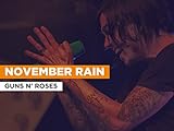  November Rain im Stil von Guns N\' Roses