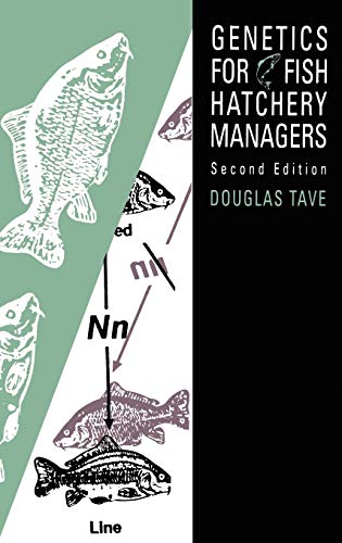 Genetics for Fish Hatchery Managers