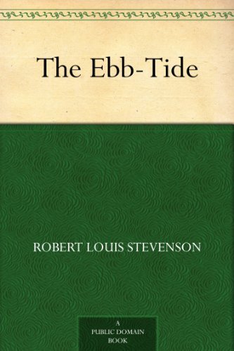 The Ebb-Tide      Kindle Edition