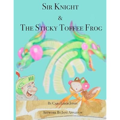 Sir knight and the Sticky Toffee Frog