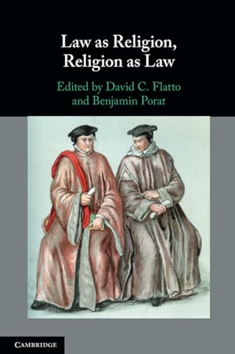 Law As Religion, Religion As Law